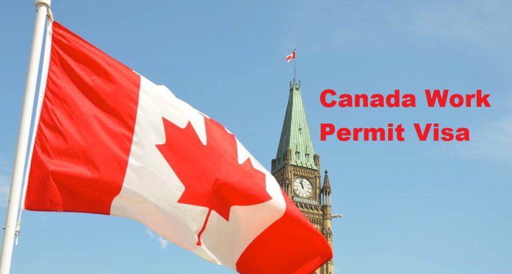 Canada Work Permit Visa 2024 Online Application